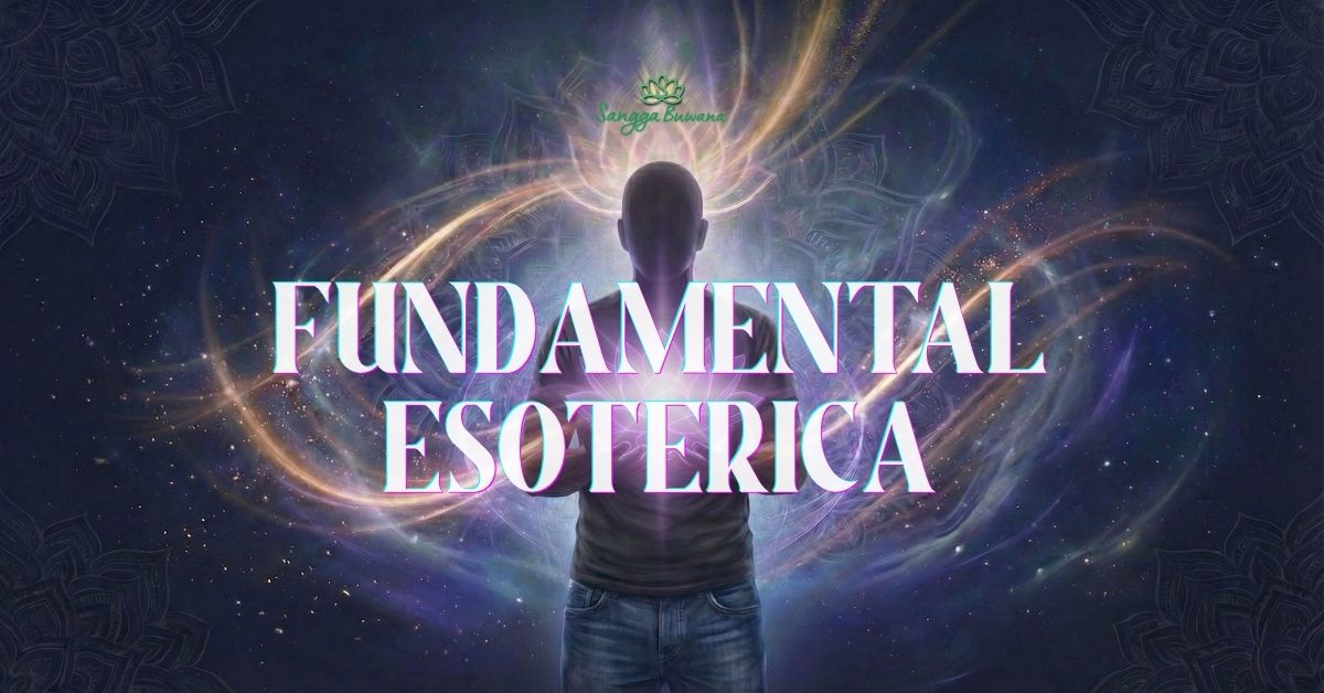 Sangga Buwana Fundamental Esoterica