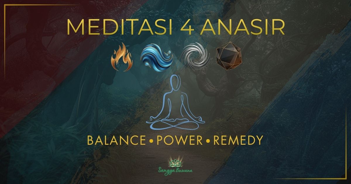 meditasi 4 anasir